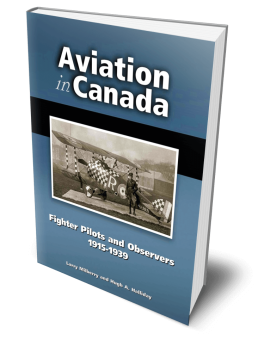 Aviation in Canada Fighter Pilots and Observers 1915-1939
